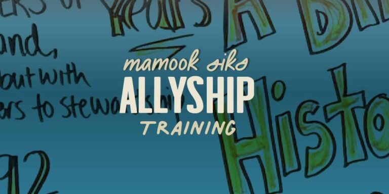 Mamook Siks Allyship Training