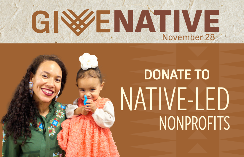 Give Native - Donate to Native-Led Nonprofits